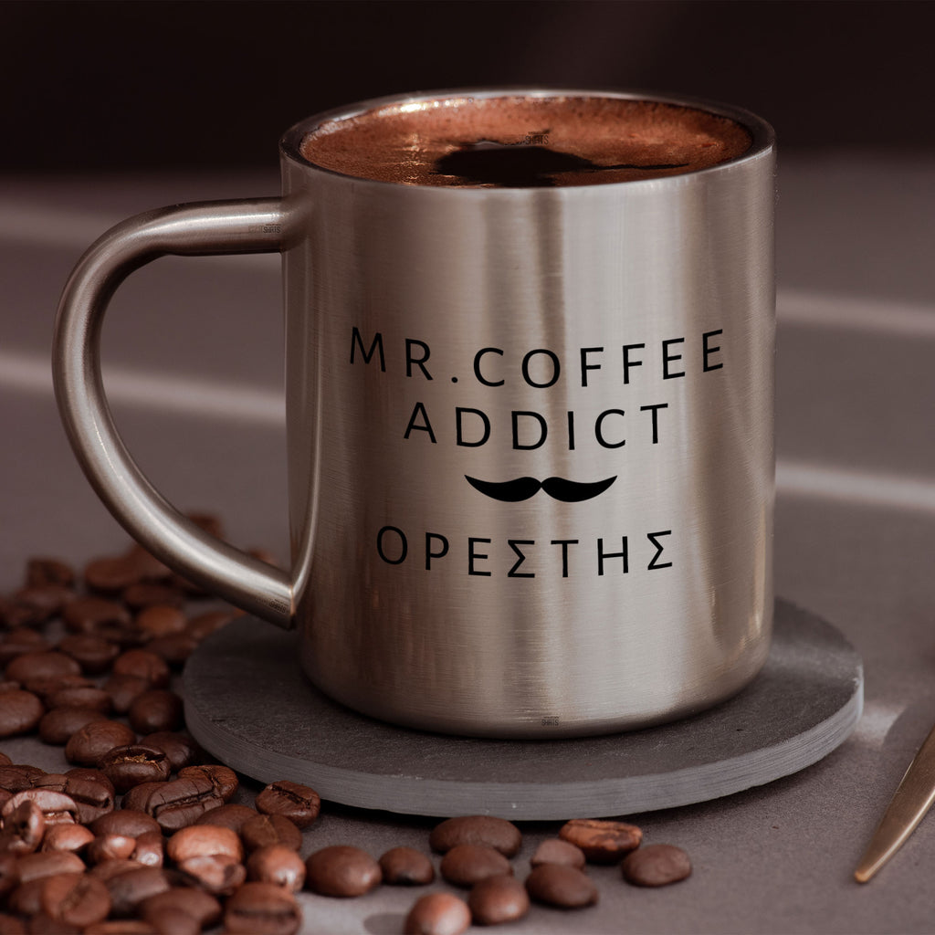 Mr.Coffee Addict - Stainless Steel Coffee Mug