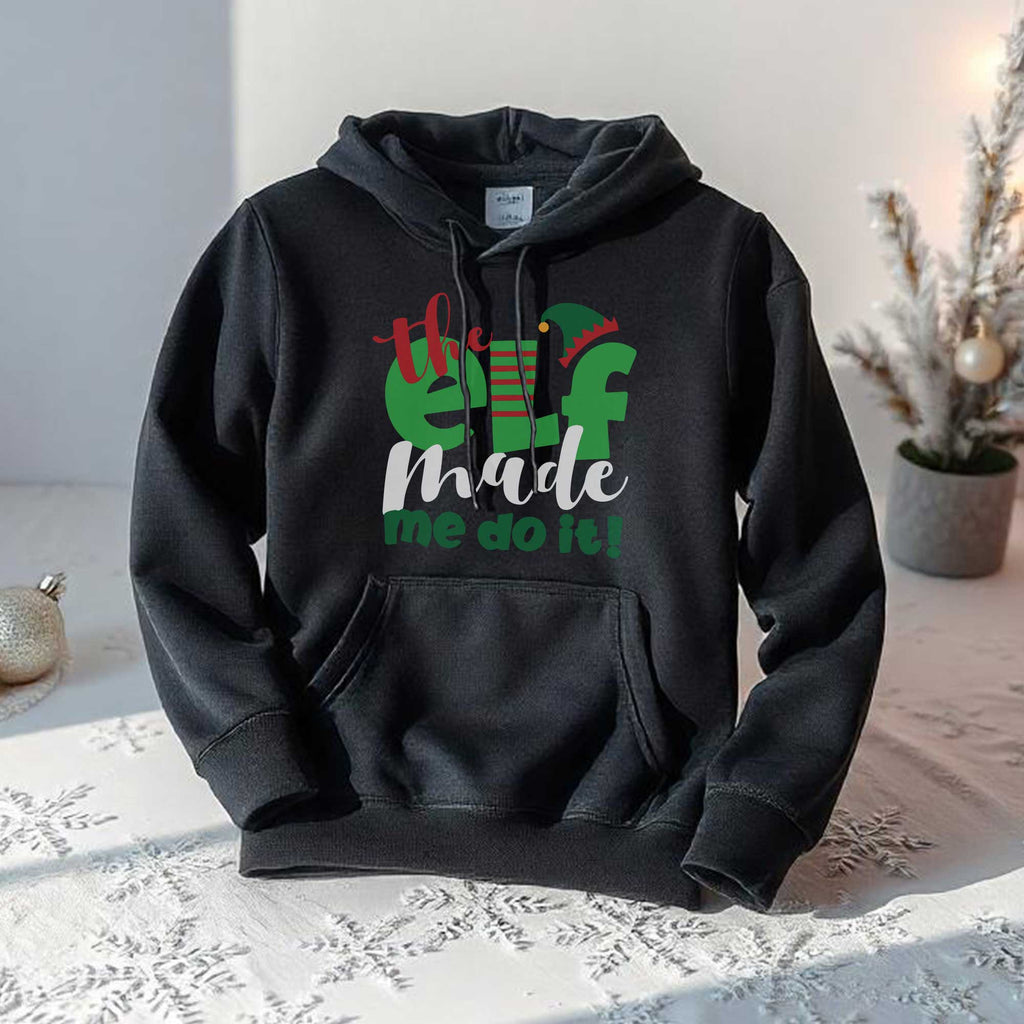 The Elf Made Me Do It - Hoodie