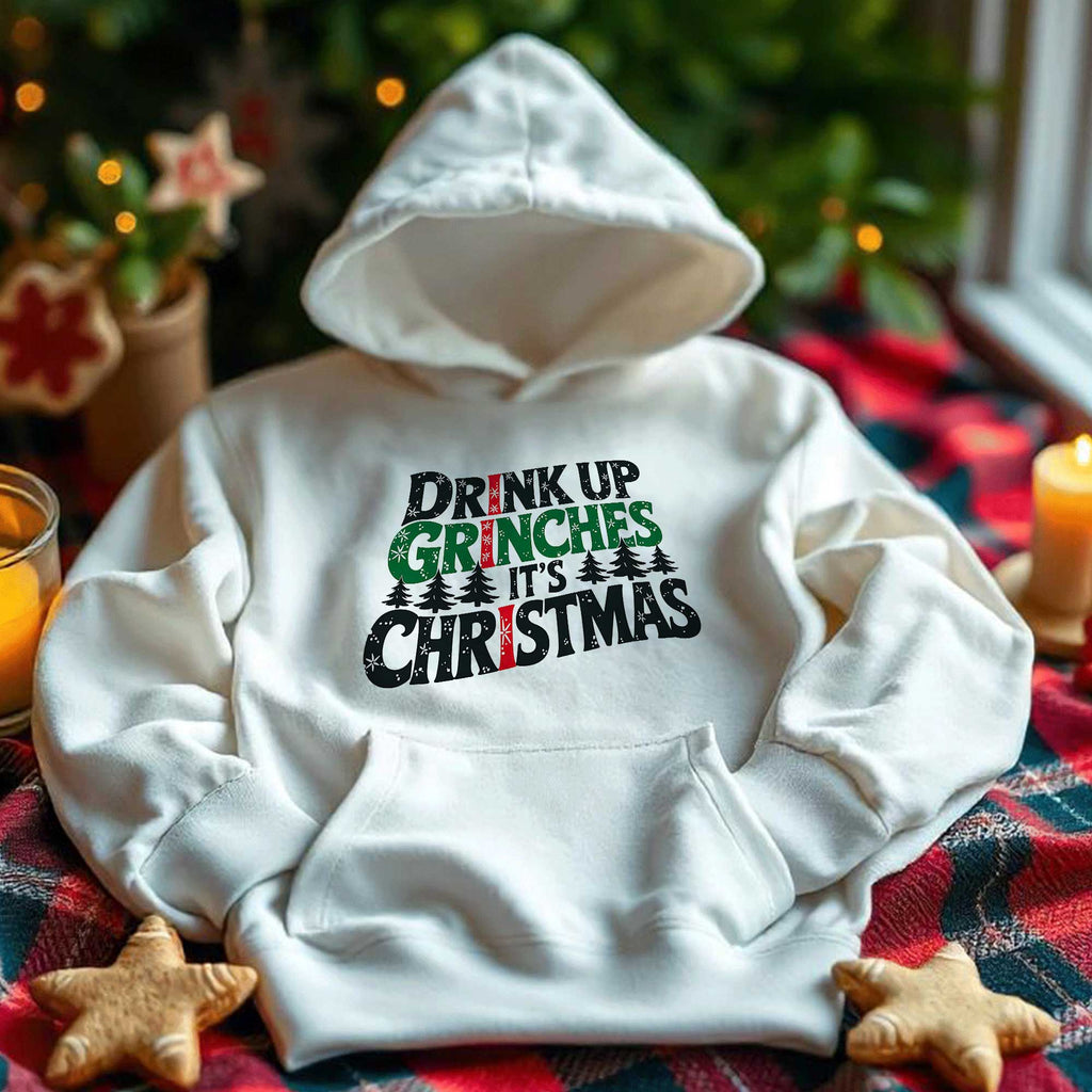 Drink Up Grinches - Hoodie