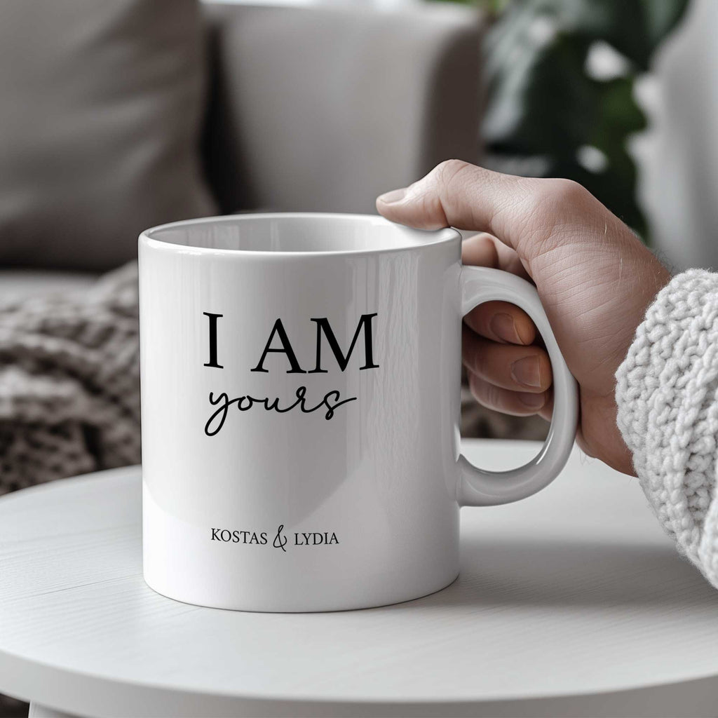 I Am Yours - Big Ceramic Mug 18oz