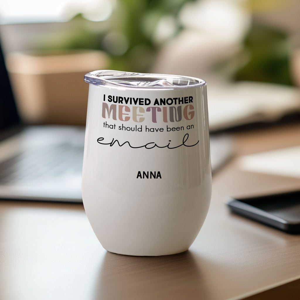 I Survived Another Meeting - Stainless Steel White Mug