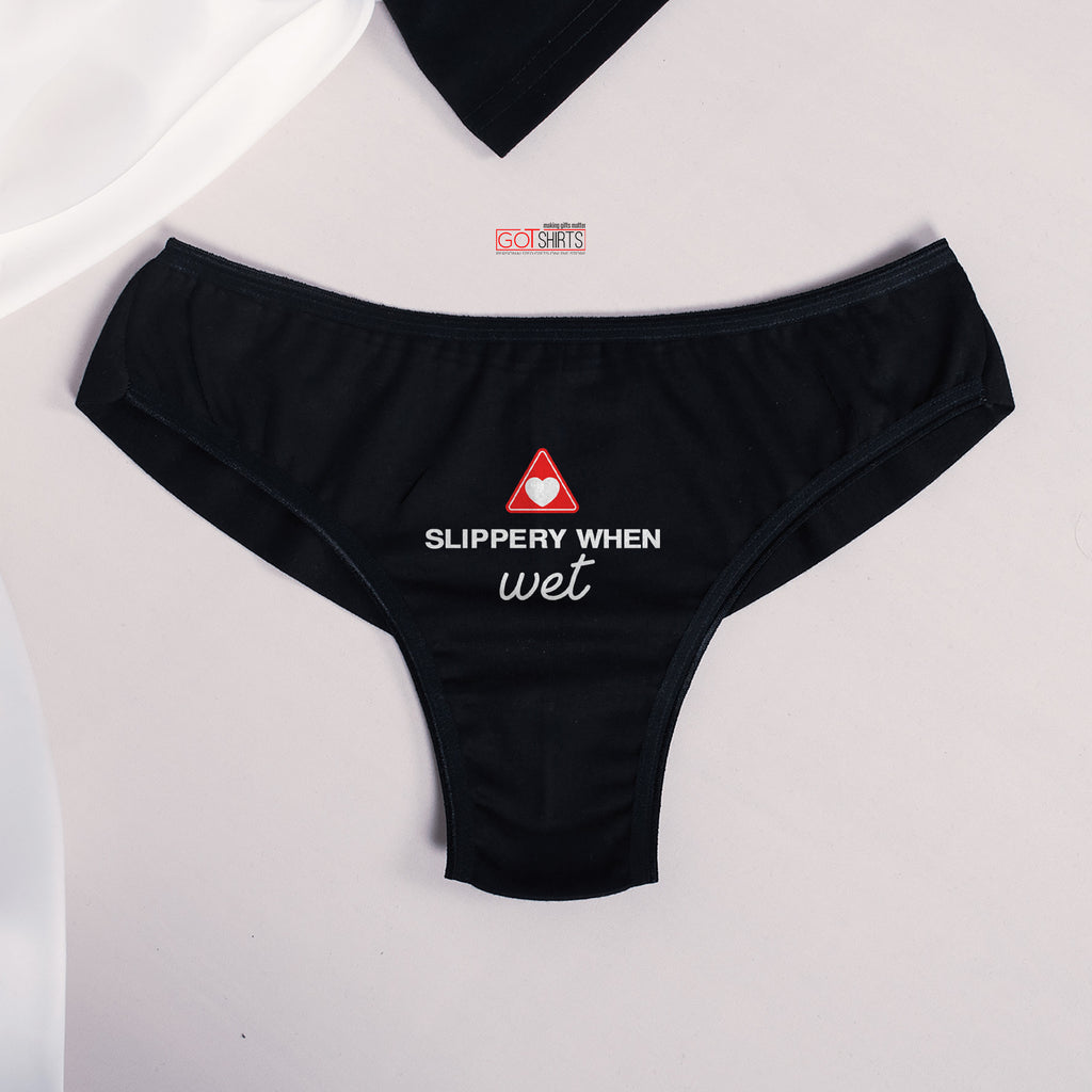 Slippery When Wet - Women's Underwear