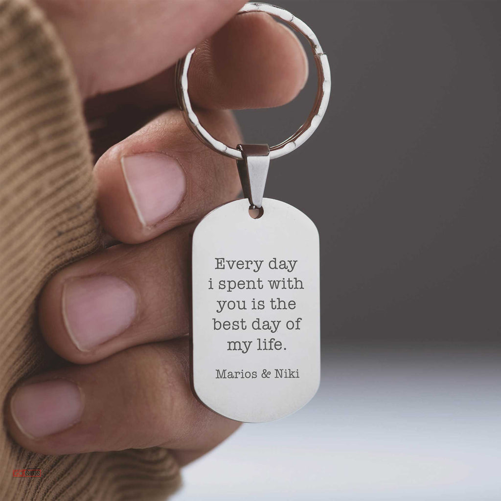 The Best Day Of My Life - Dog Tag Keyring (Engraved)